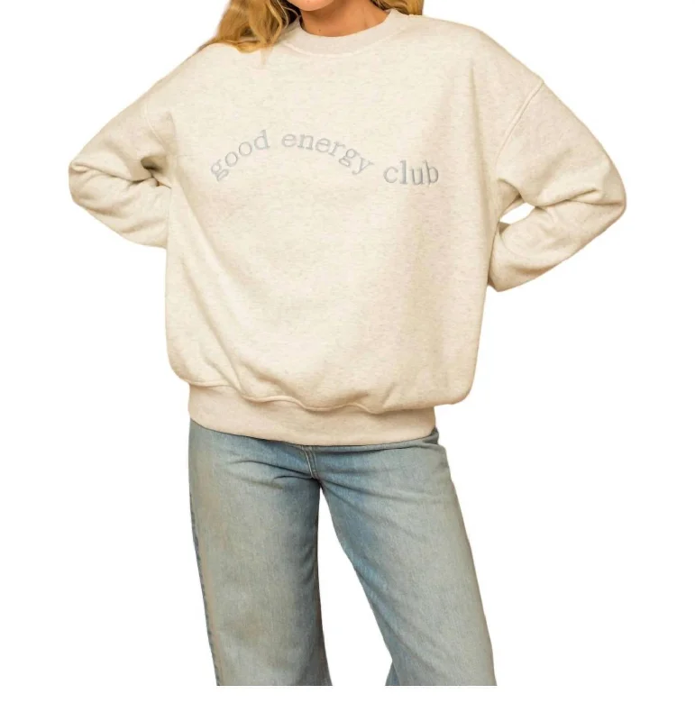 Good Energy Club Sweatshirt In Beige